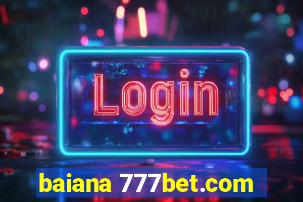 baiana 777bet.com